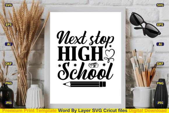 Next Stop High School: A Versatile Digital Cutting File for Creative Projects