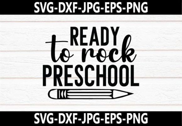 Ready to Rock Preschool SVG Design: A Creative Approach to Early Education