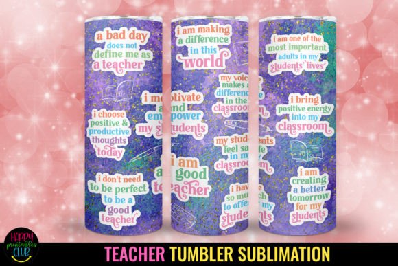 Teacher Affirmation Tumbler Sublimation for Personalized Gifts
