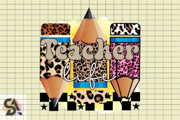 Teacher Life and Back to School Designs