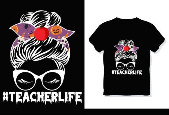Teacher Life Messy Bun Womens T-Shirt: A Stylish and Practical Addition for Educators