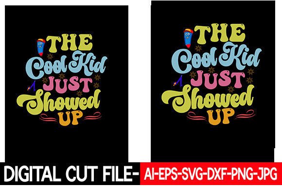 The Cool Kid Just Showed Up Retro: A Versatile Digital Design for Creative Projects